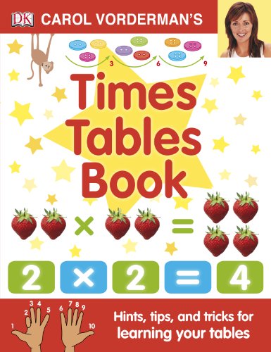 Carol Vorderman's Times Tables Book, Ages 7-11 (Key Stage 2): Hints, Tips and Tricks for Learning Your Tables von Penguin